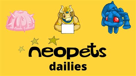 Your Neopets Dailies .